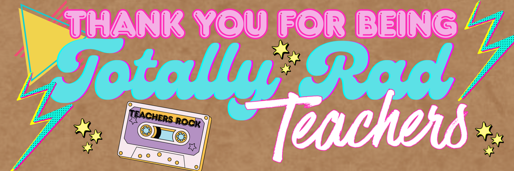 Banner - Teacher Appreciation RAD TACHERS