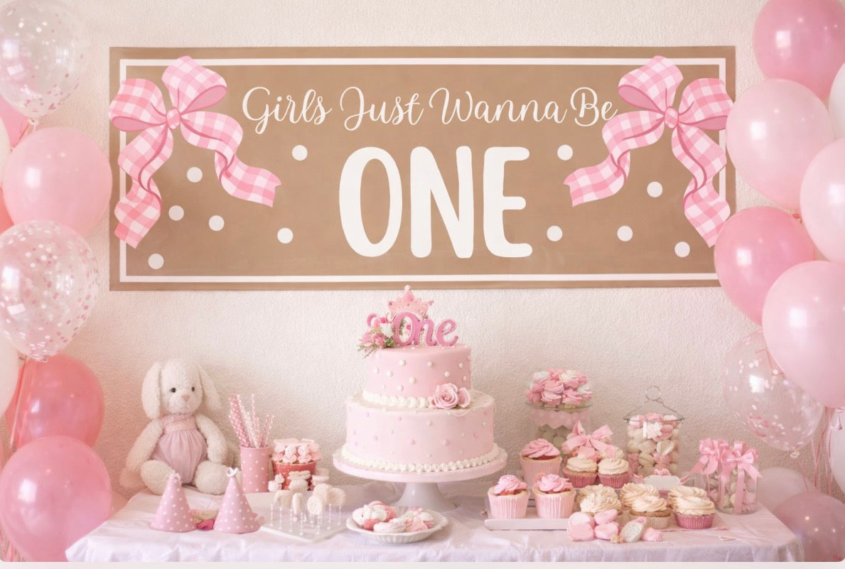 Banner - First Birthday Girls Just Wanna Be ONE