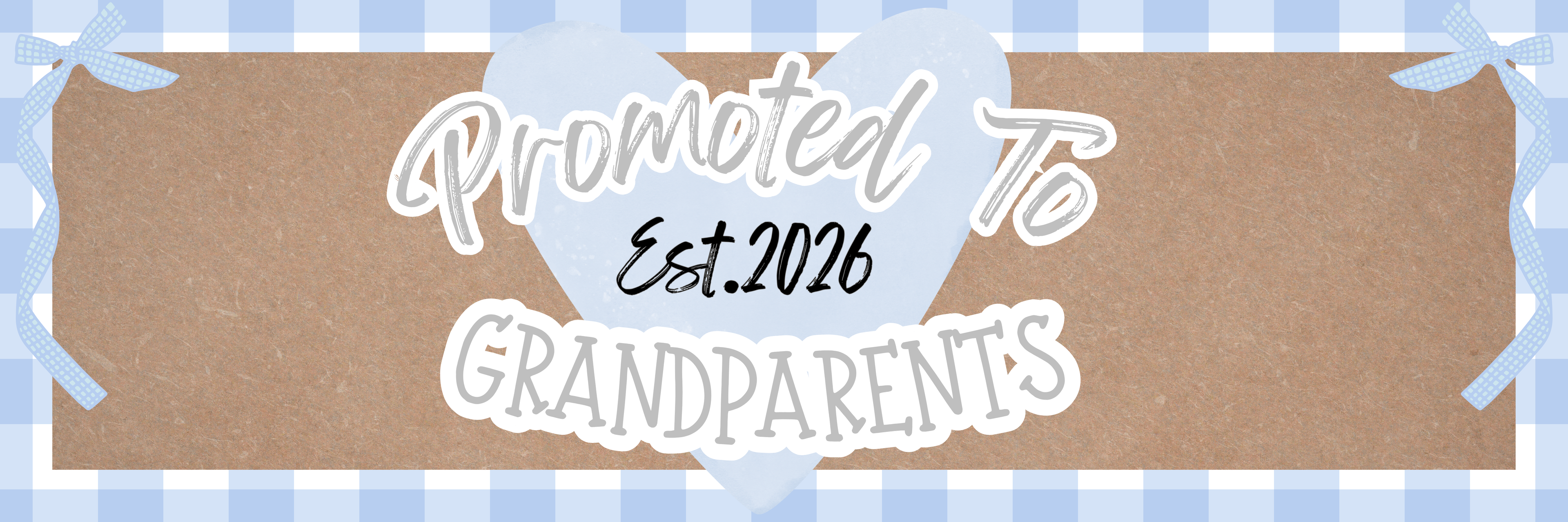 Banner - Baby Promoted To Grandparents