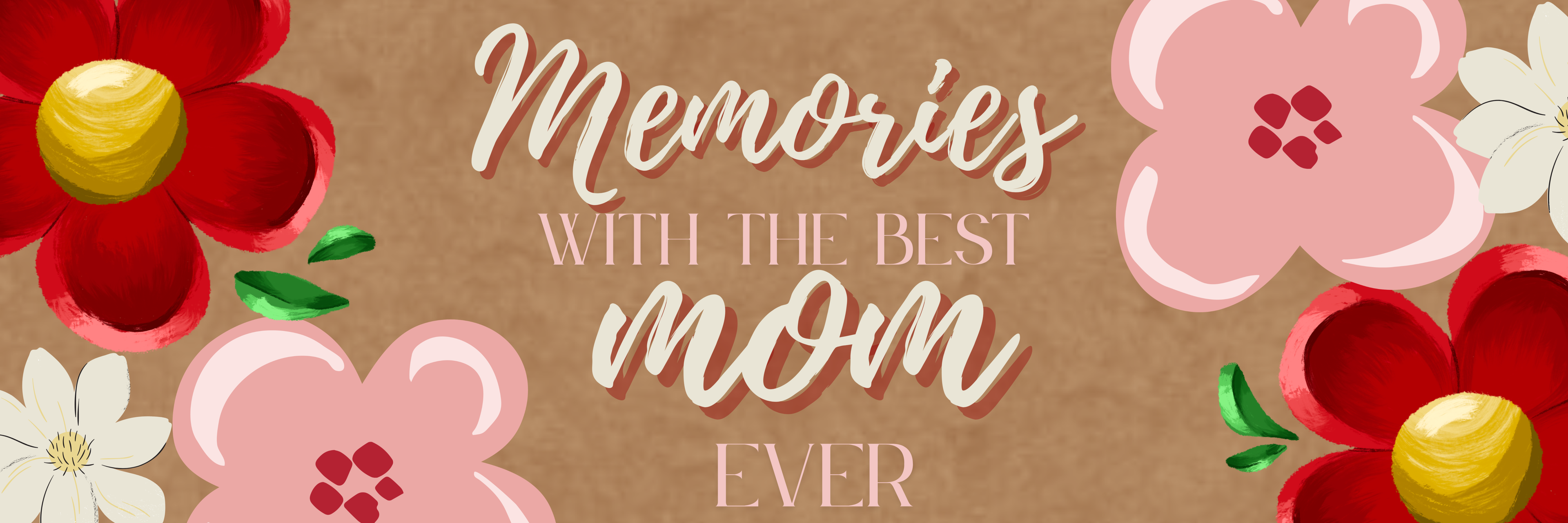 Banner - Mother's Day Memories